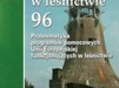 Postępy techniki w leśnictwie