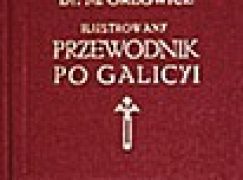 Ilustrowany przewodnik po Galicyi