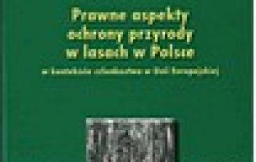 Prawne aspekty rozwiązań ochrony przyrody