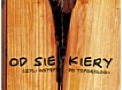 Od siekiery, czyli wstęp do toporologii