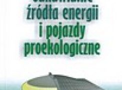 Odnawialne źródła energii i pojazdy proekologiczne