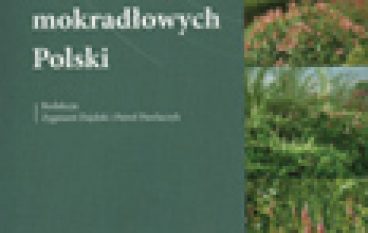 Inwazyjne gatunki roślin ekosystemów mokradłowych Polski