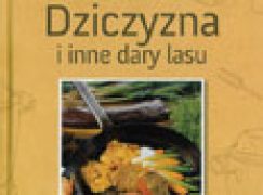 Dziczyzna i inne dary lasu