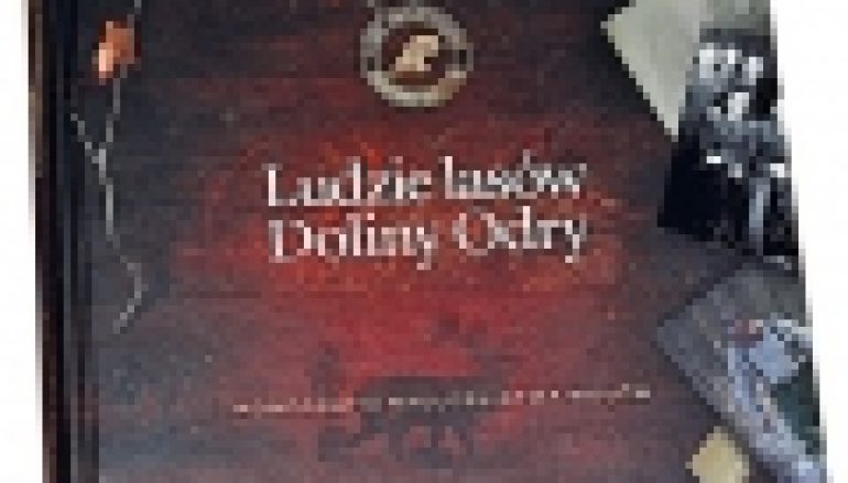 Ludzie lasów Doliny Odry