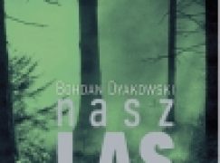 Nasz las i jego mieszkańcy