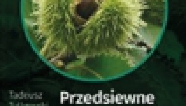 Przedsiewne traktowanie nasion drzew, krzewów, pnączy i krzewinek