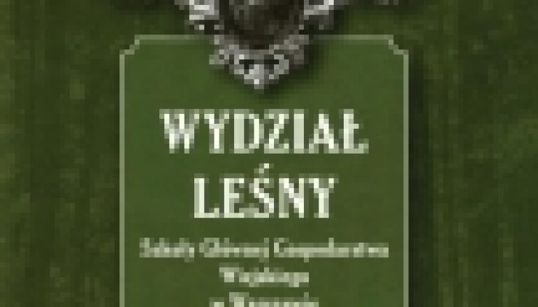 Jak powstawał Wydział Leśny SGGW (10/2019)