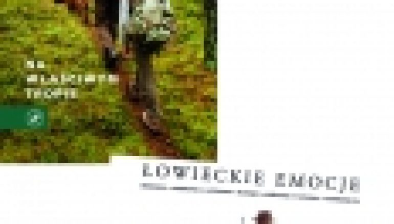 „Łowieckie emocje” i „Na właściwym tropie”