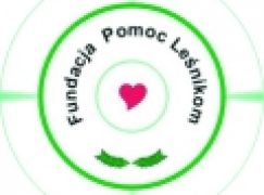 Fundacja „Pomoc Leśnikom” – Pomaga i oczekuje wsparcia