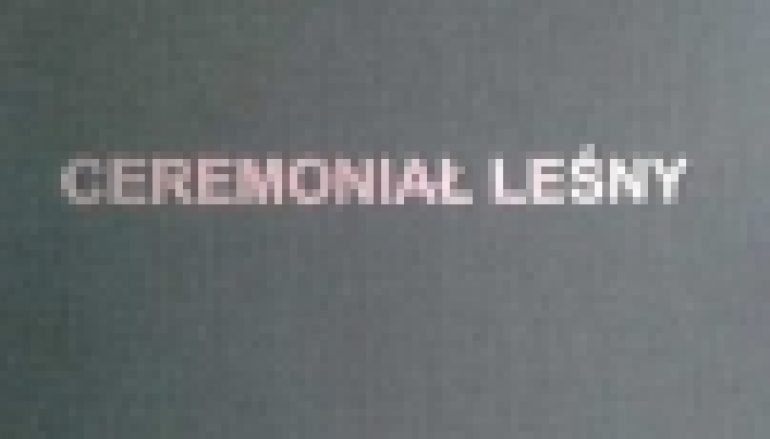 Ceremoniał leśny
