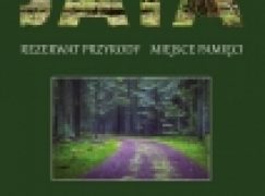 Jata. rezerwat przyrody, miejsce pamięci