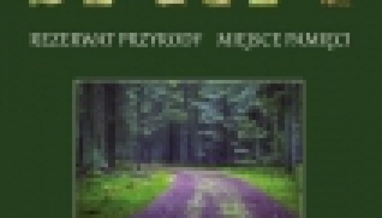 Jata. rezerwat przyrody, miejsce pamięci