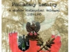 Poznańscy leśnicy w służbie Wielkopolski Walczącej 1939-1945