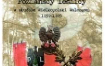 Poznańscy leśnicy w służbie Wielkopolski Walczącej 1939-1945